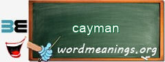 WordMeaning blackboard for cayman